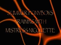 OWK Mistress Nicolette ponyboys training